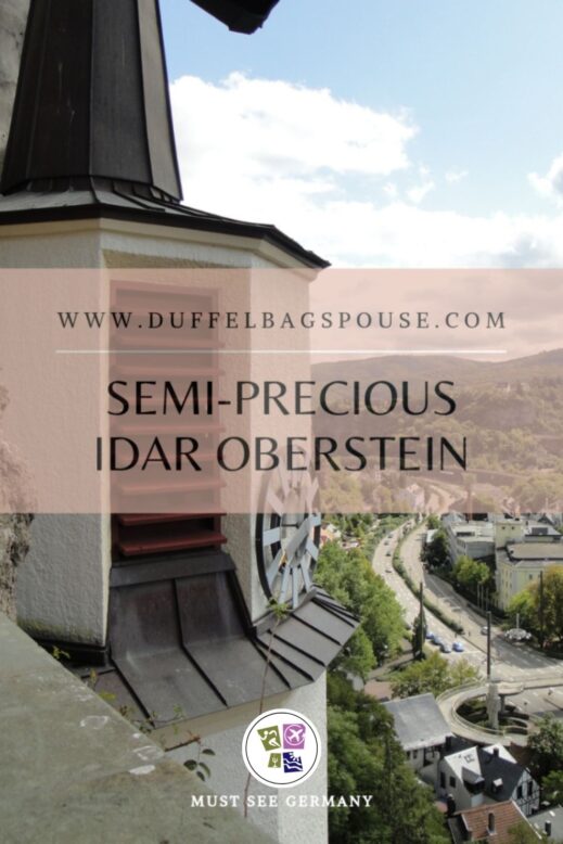 Semi-Precious-Idar-Oberstein-steeple-519x778 Discover Idar-Oberstein: There's Gems in the Hills