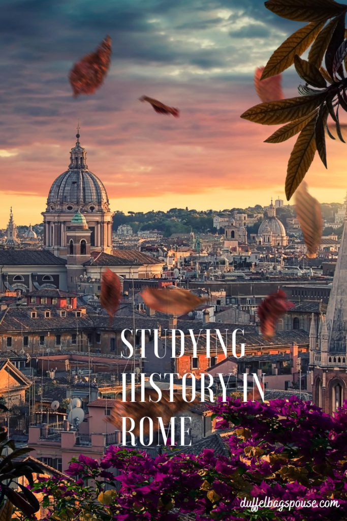 Studying History in Rome