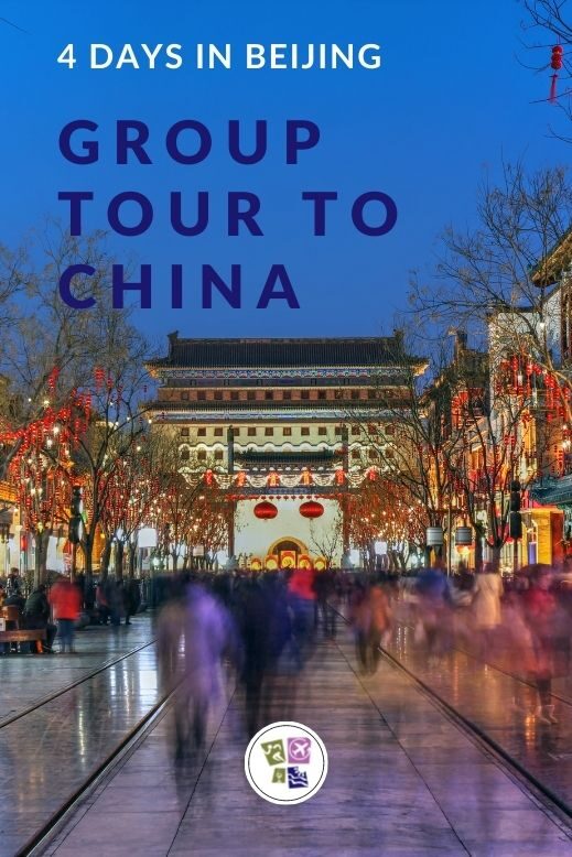 What To Expect: 4-Day Group Tour To Beijing China | Dbs Travels