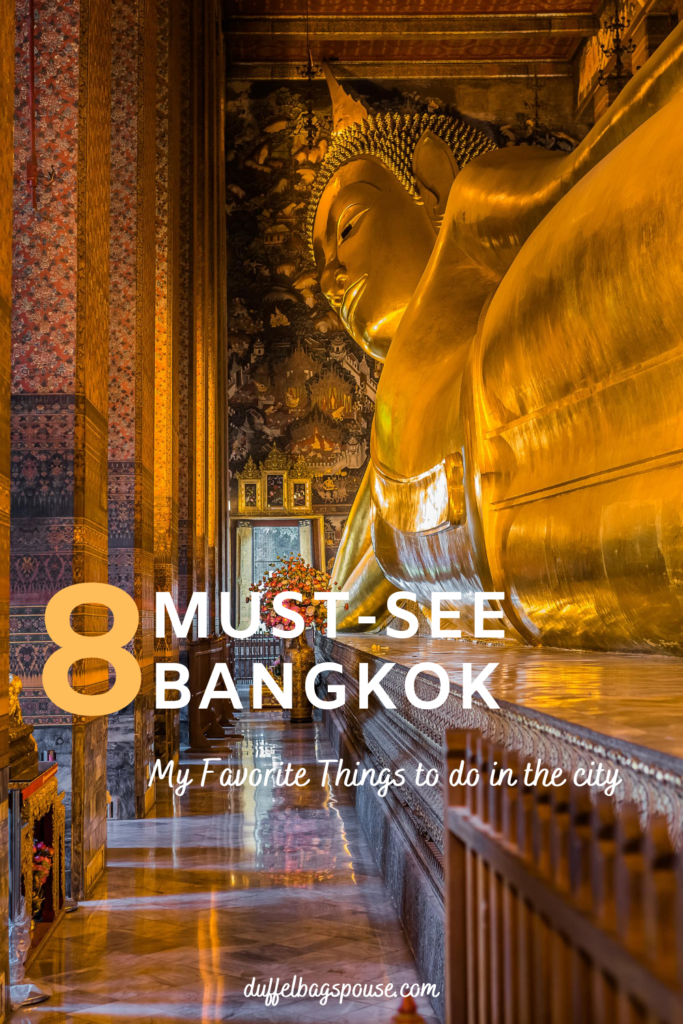 Must-Do Bangkok_ 8 of My Favorite Things PIN
