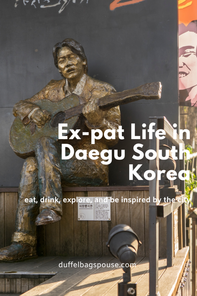 expat-life-in-Daegu-683x1024 What's it Like Living in Korea as an American?
