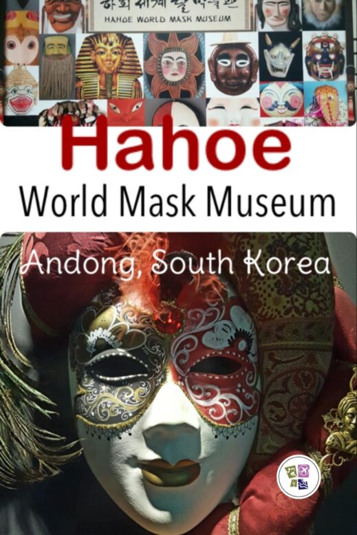 Andong-Mask-Museum-519x778 Hahoe World Mask Museum in Andong, South Korea