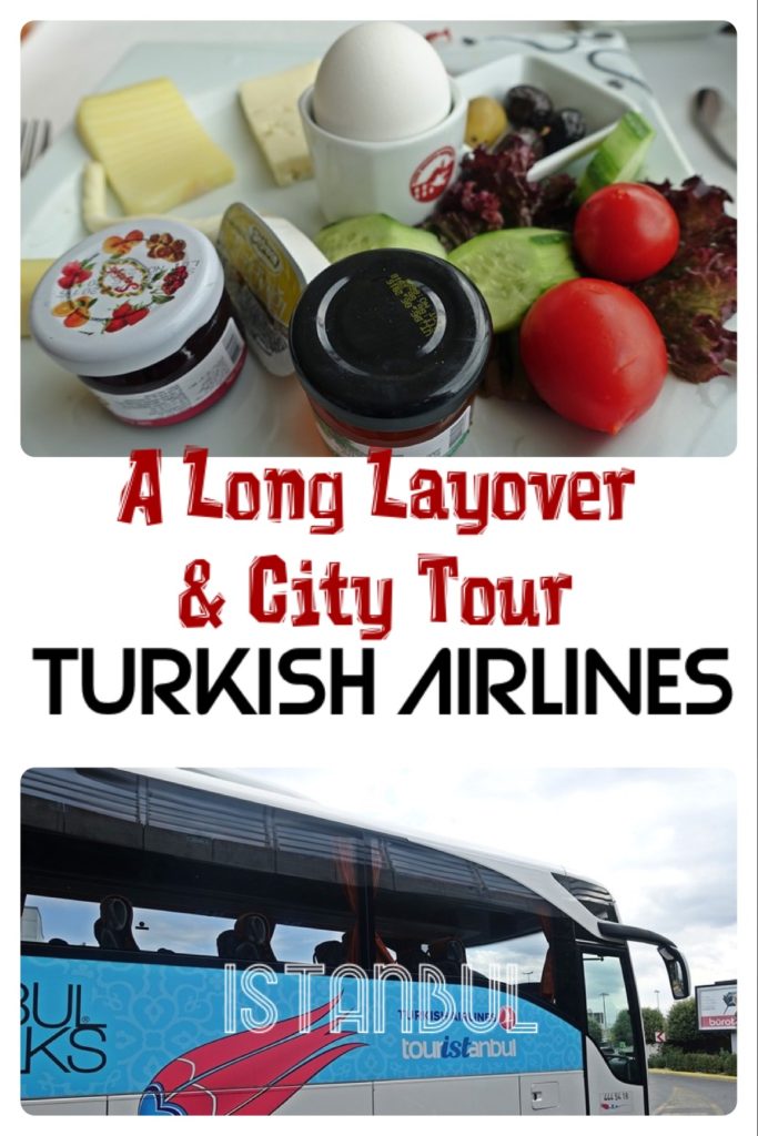 A Long Layover and City Tour Turkish Airlines