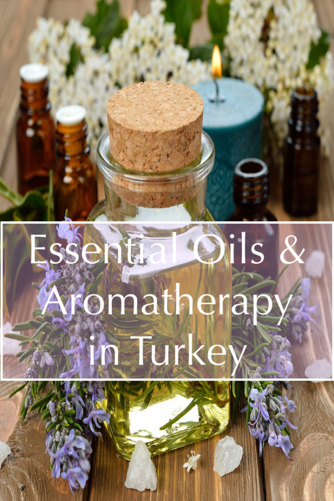 Essential-Oils-and-Aromatherapy-in-Turkey-684x1024 Buying Aromatherapy and Essential Oil Souvenirs in Turkey