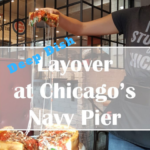 Deep Dish Pizza and Long Layover at Chicago Navy Pier