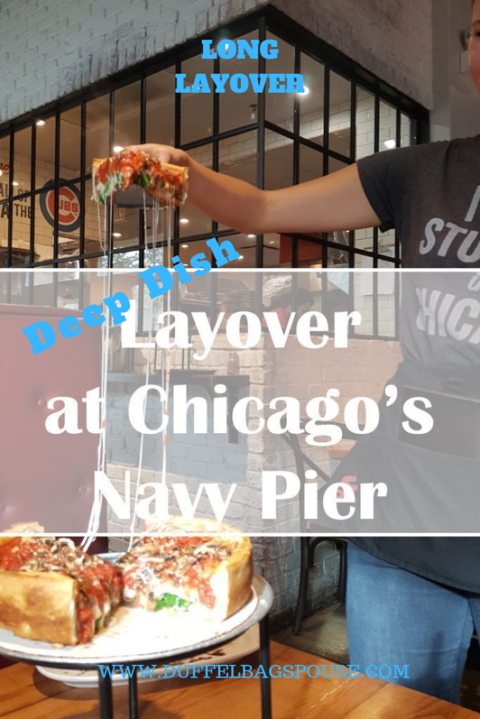 Deep Dish Pizza and Long Layover at Chicago Navy Pier