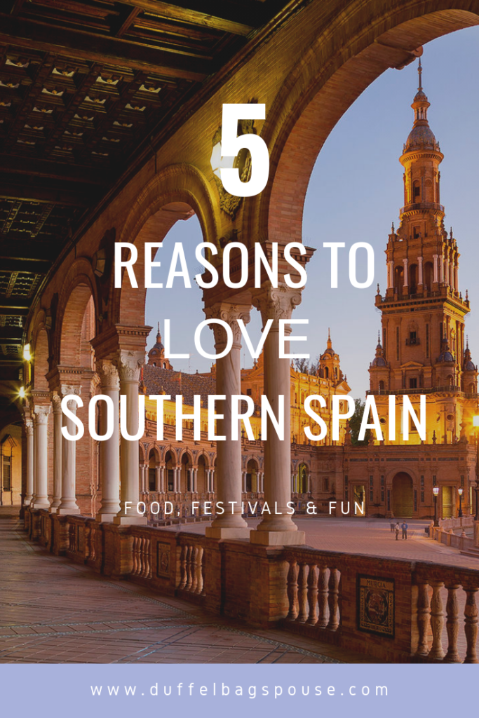 5 reason to love Spain Andalucia