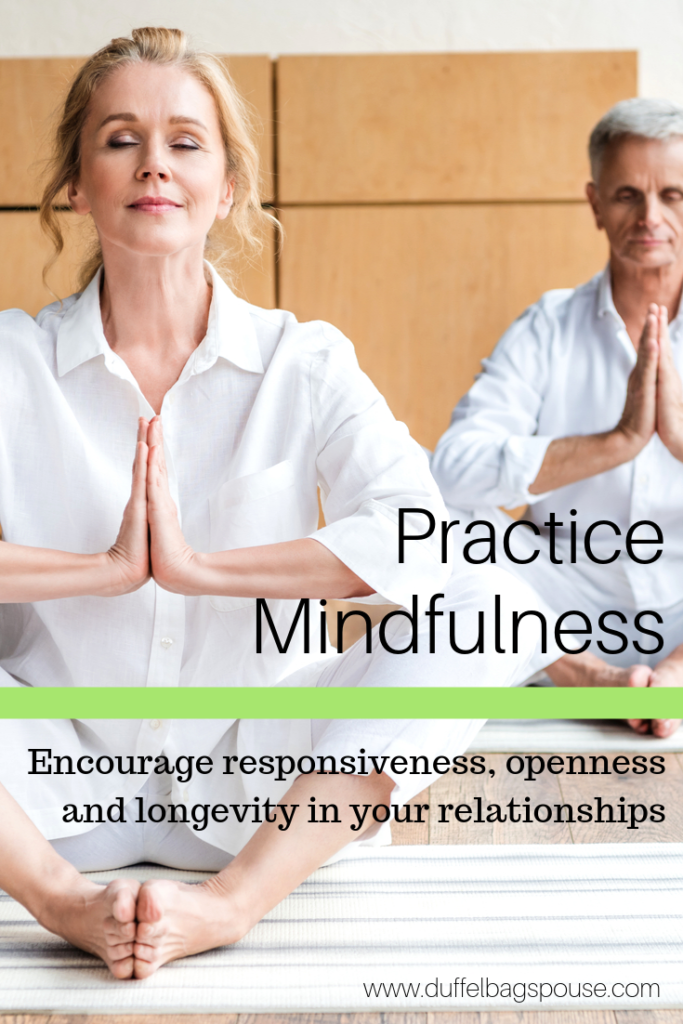 Improve Relationships by Practice Mindfulness