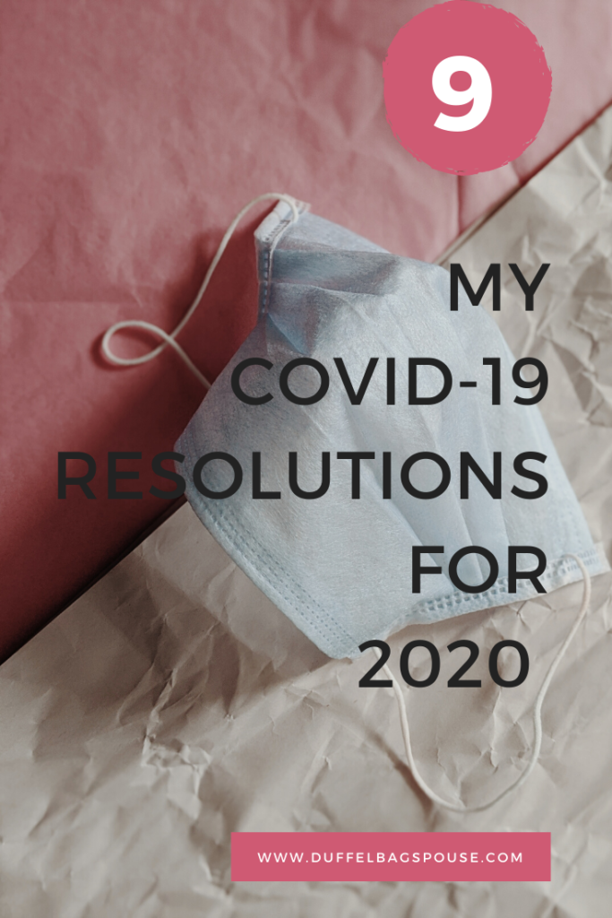 9-COVID-19-resolutions-for-2020-683x1024 My Covid-19 Resolutions for 2020