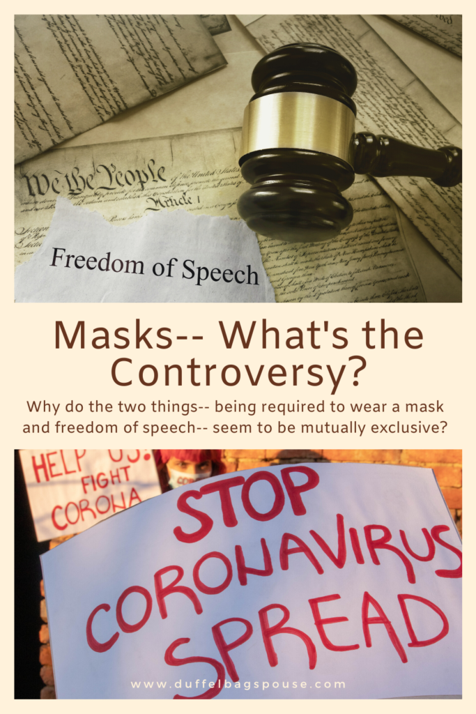 why-are-the-two-things-being-required-to-wear-a-mask-and-freedom-of-speech-seem-to-be-mutually-exclusive--683x1024 Why this Military Spouse Says Wearing a Mask is Patriotic