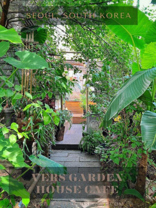 VERS GARDEN CAFE in SEOUL GREEN ENTRANCE