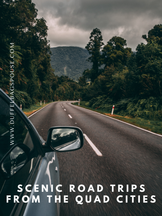 Scenic Road Trips from the Quad Cities