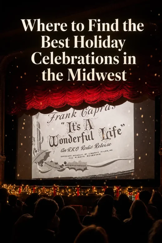 Where to Find the Best Holiday Celebrations in the Midwest